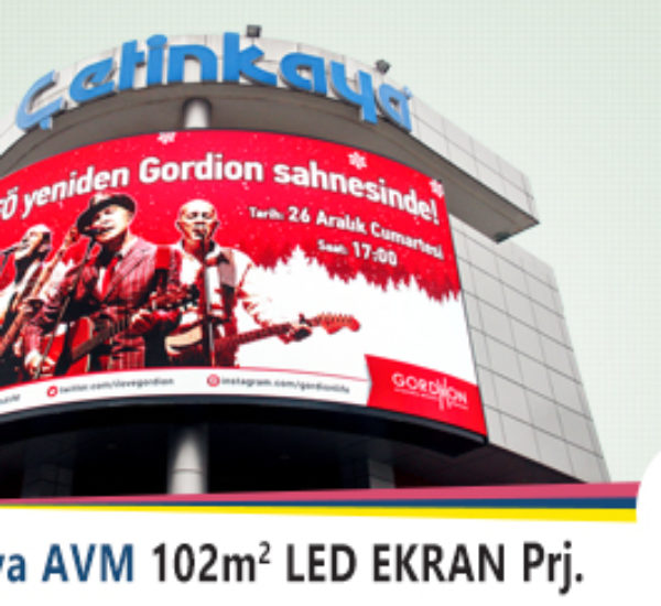 102 m2 Via Ajans Çetinkaya AVM Curved Dış Mekan Led Ekran Projesi